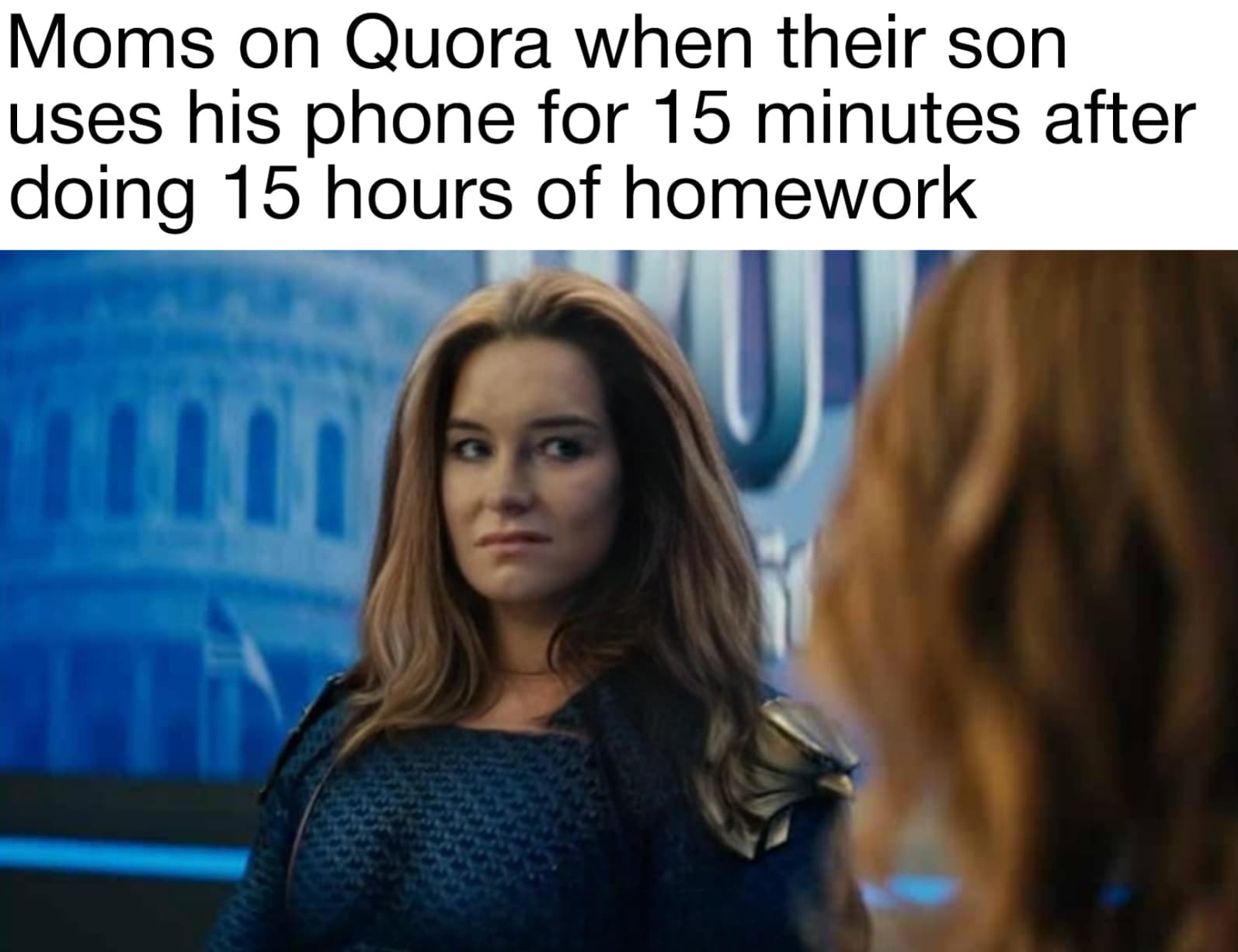 homelander disgusted meme template - Moms on Quora when their son uses his phone for 15 minutes after doing 15 hours of homework